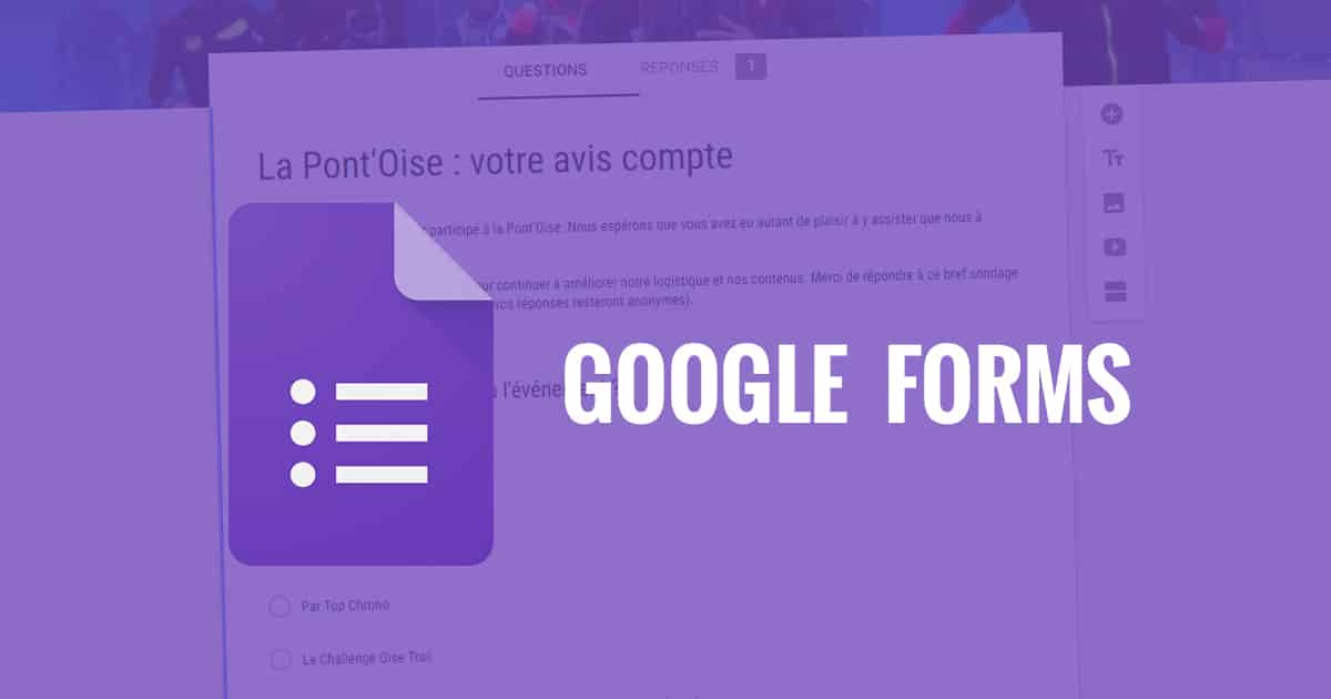 Créer un formulaire avec Google Forms
